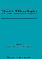 Diffusion in Solids and Liquids: Heat Transfer - Microstructure and Properties