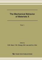 The Mechanical Behavior of Materials X