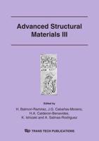 Advanced Structural Materials III