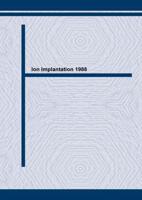 Ion Implantation 1988