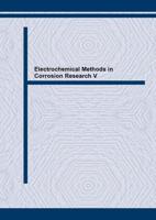 Electrochemical Methods in Corrosion Research V