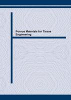 Porous Materials for Tissue Engineering