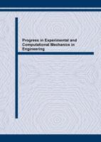 Progress in Experimental and Computational Mechanics in Engineering