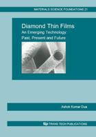 Diamond Thin Films - An Emerging Technology: Past, Present and Future