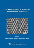 Current Research in Advanced Materials and Processes