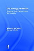 The Ecology of Welfare;