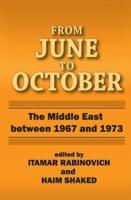 From June to October: The Middle East Between 1967 and 1973