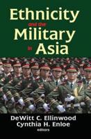 Ethnicity and the Military in Asia