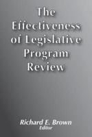 The Effectiveness of Legislative Program Review
