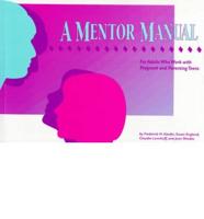 A Mentor Manual