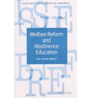 Welfare Reform and Abstinence Education
