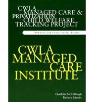 Managed Care and Privatization Child Welfare Tracking Project