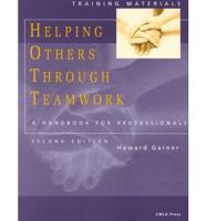 Helping Others Through Teamwork