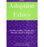 The Role of Race, Culture, and National Origin in Adoption