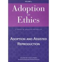 Adoption and Assisted Reproduction