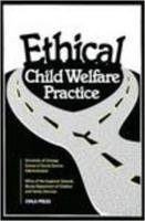 Ethical Child Welfare Practice