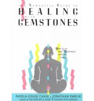 The Newcastle Guide to Healing With Gemstones