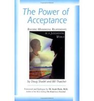 The Power of Acceptance