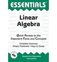 The Essentials of Linear Algebra