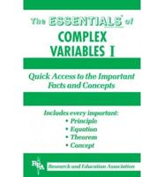 The ESSENTIALS of Complex Variables