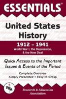 United States History: 1912 to 1941 Essentials