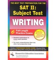 The Best Test Preparation for the SAT II, Subject Test, Writing
