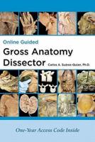 Online Guided Gross Anatomy Dissector