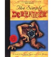 The Simple Screamer