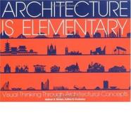 Architecture Is Elementary