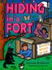 Hiding in a Fort