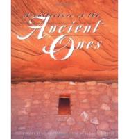 Architecture of the Ancient Ones