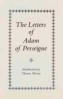 The Letters of Adam of Perseigne