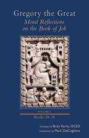 Moral Reflections on the Book of Job. Volume 6 (Books 28-35)