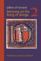 Sermons on the Song of Songs. Volume 2