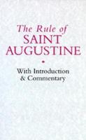 The Rule Of Saint Augustine
