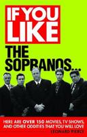 If You Like The Sopranos--
