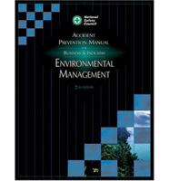 Accident Prevention Manual for Business & Industry. Environmental Management