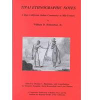 Tipai Ethnographic Notes