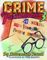 Crime and Puzzlement 3