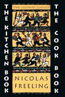 The Kitchen Book ; The Cook Book