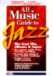 All Music Guide to Jazz