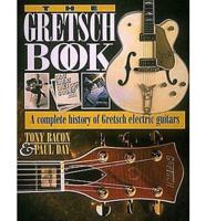 The Gretsch Book