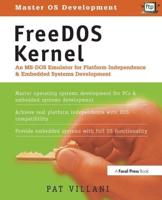FreeDOS Kernel : An MS-DOS Emulator for Platform Independence &amp; Embedded System Development