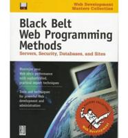 Black Belt Web Programming Methods