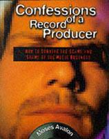 Confessions of a Record Producer