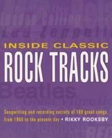 Inside Classic Rock Tracks