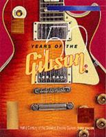 50 Years of the Gibson