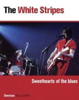 White Stripes: Sweethearts of the Blues