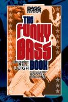 Bass Player Presents The Funky Bass Book