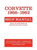 Corvette Shop Manual, 1966-82